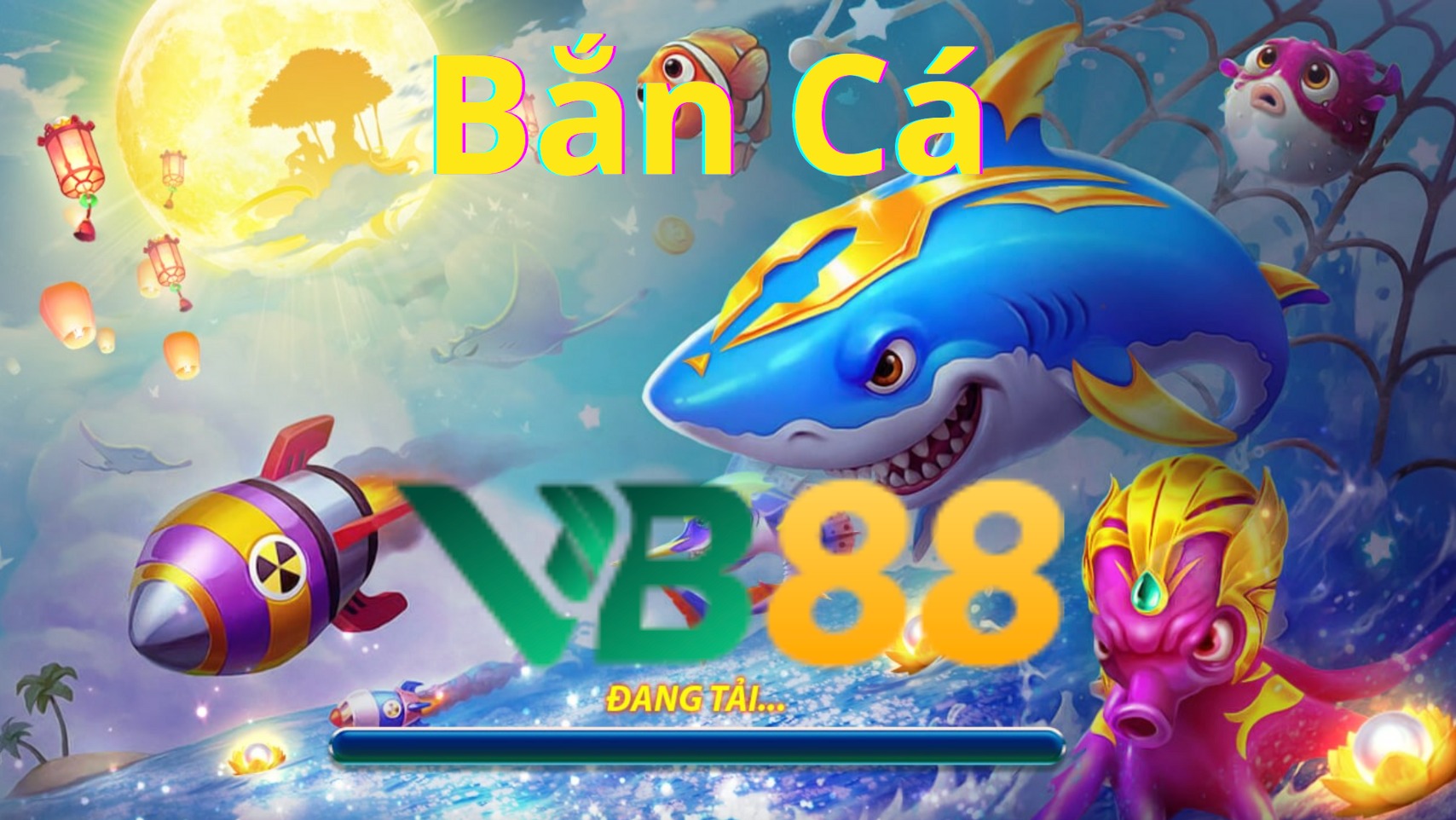 Giới thiệu chung về game bắn cá VB88