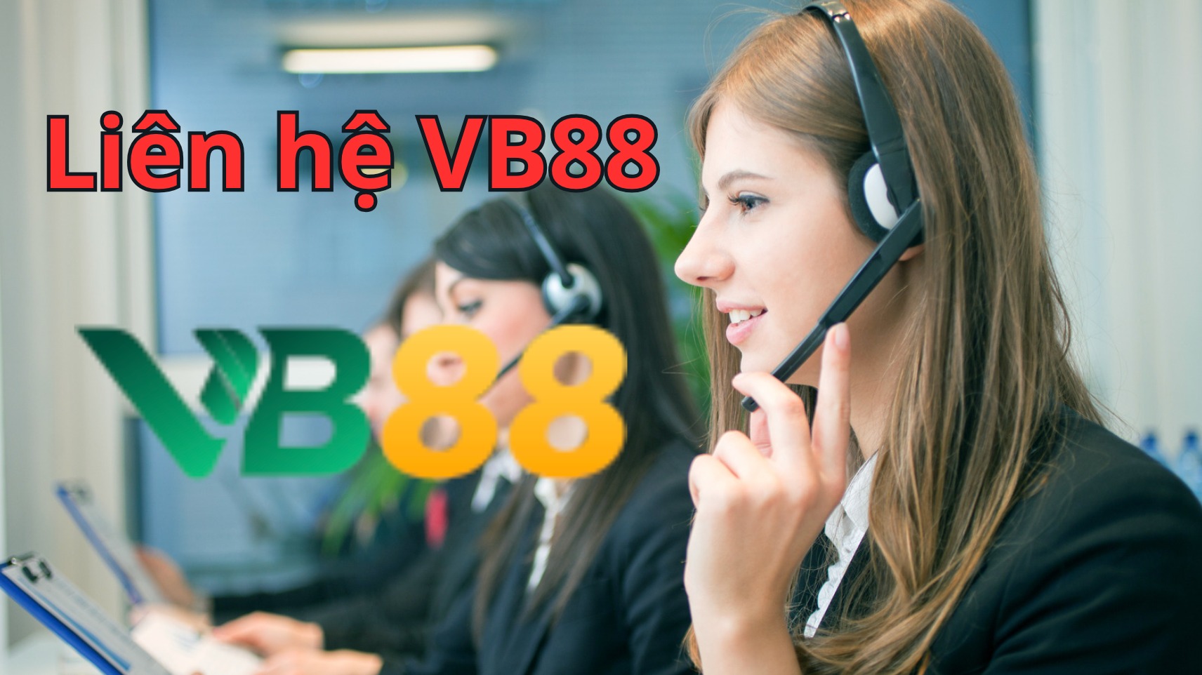 Nhiệm vụ của tổng đài VB88 khi người chơi liên hệ